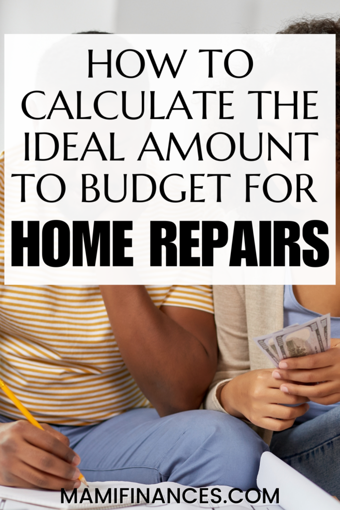 couples calculating their budget with text: "How to Calculate the Ideal Amount to Budget for Home Repairs"
